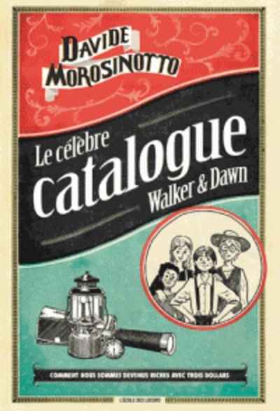 Le célèbre catalogue Walker x{0026} Dawn