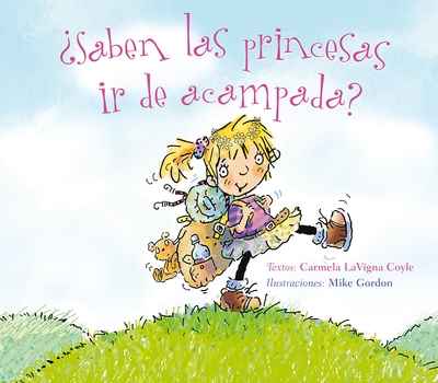 ¿Saben las princesas ir de acampada?