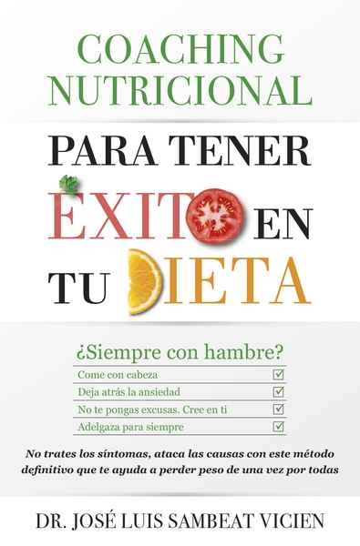 Coaching nutricional para tener éxito en tu dieta