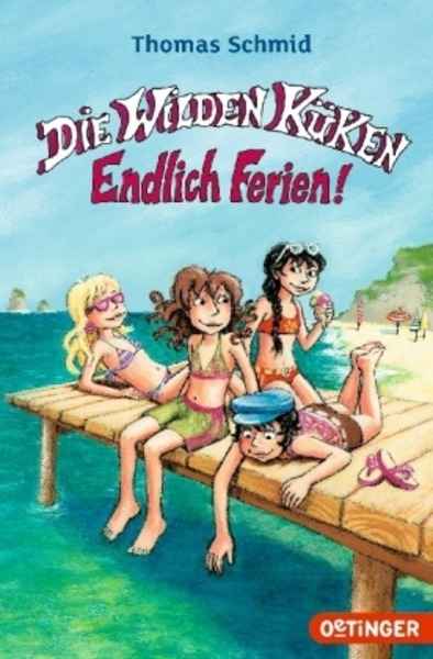 Die Wilden Küken - Endlich Ferien!