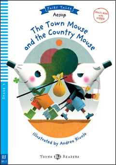 The Town Mouse and the Country Mouse