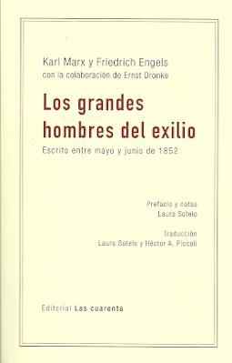 Los grandes hombres del exilio