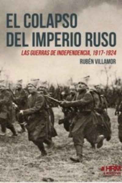 El colapso del Imperio Ruso