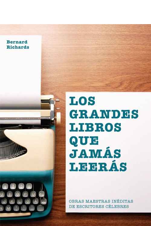 Los grandes libros que jamás leerás