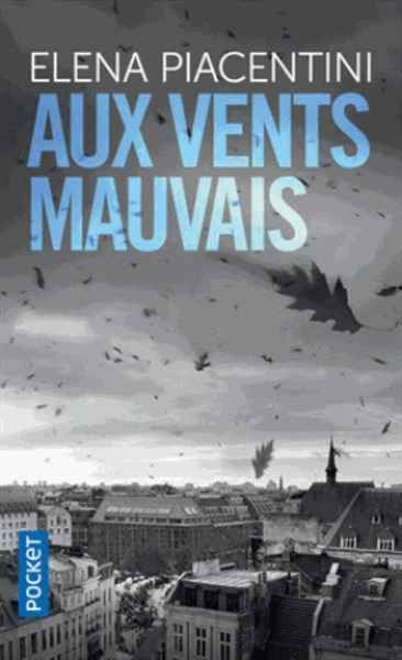 Aux vents mauvais