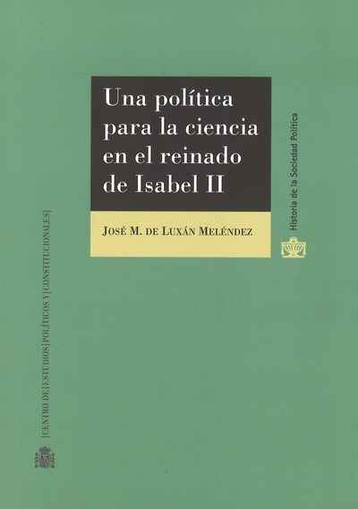 Una política para la ciencia en el reinado de Isabel II