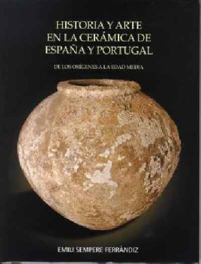 Historia y arte en la cerámica en España y Portugal