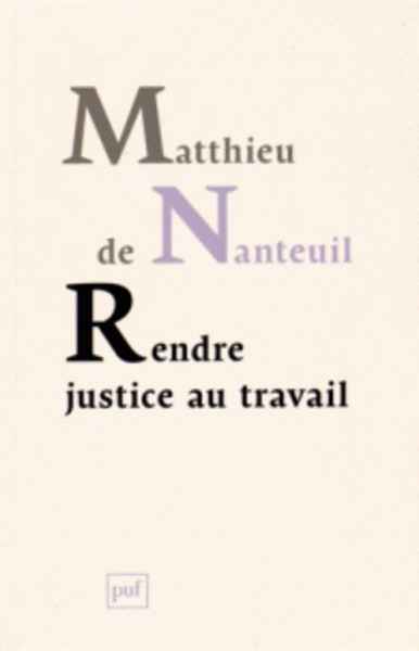 Rendre justice au travail