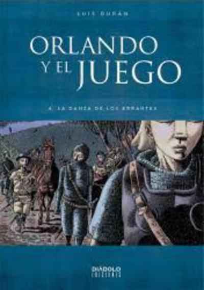 Orlando y el Juego . La danza de los errantes