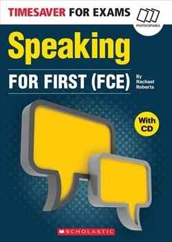 Timesaver for Exams: Speaking for First (FCE) with Audio CD