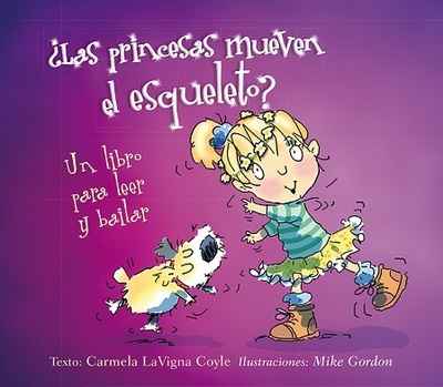 ¿Las princesas mueven el esqueleto?