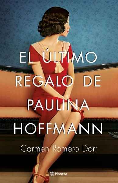 El último regalo de Paulina Hoffmann