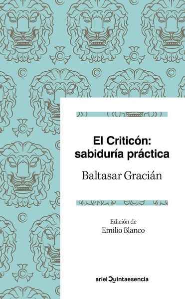 El criticón: sabiduría práctica