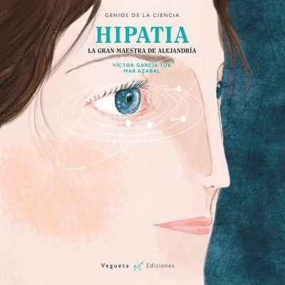 Hipatía, la gran maestra de Alejandría