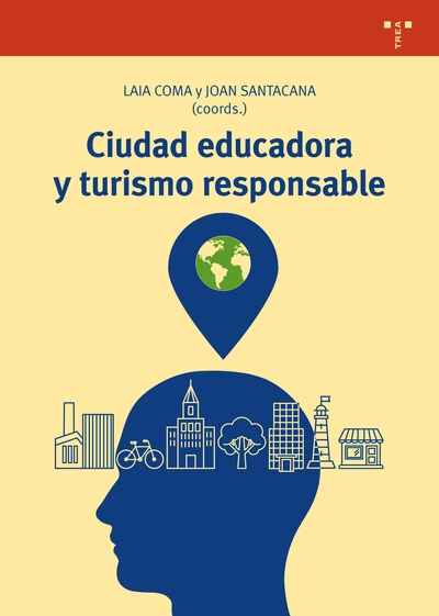 Ciudad educadora y turismo responsable