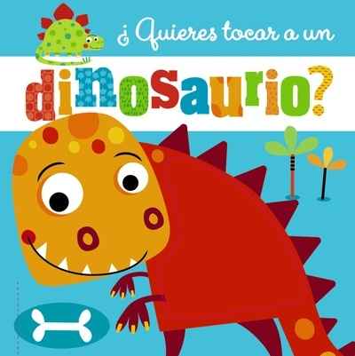 ¿Quieres tocar a un dinosaurio?