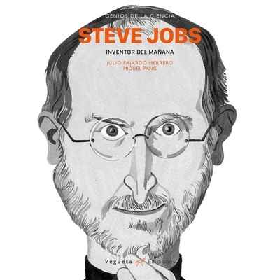 Steve Jobs. Inventor del mañana