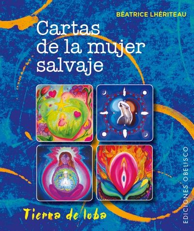 Cartas de la mujer salvaje + baraja