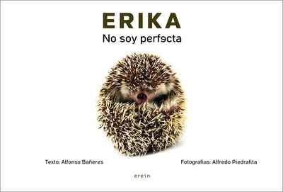 Erika, no soy perfecta