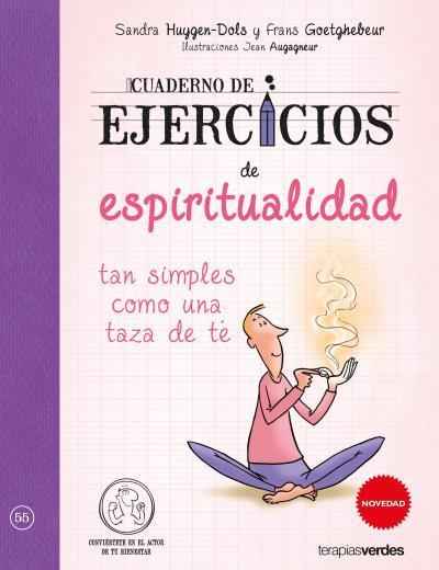 Cuaderno de ejercicios de espiritualidad tan simples como una taza de té