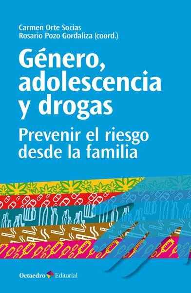 Género, adolescencia y drogas