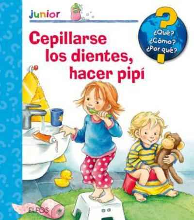 ¿Qué? Junior. Cepillarse los dientes, hacer pipí