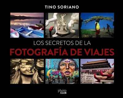 Los secretos de la fotografía de viajes