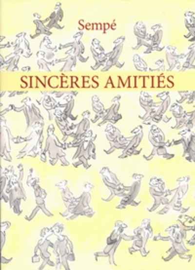 Sincères amitiés