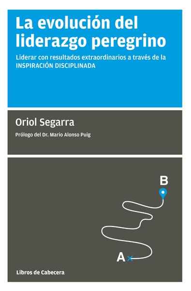 La evolución del liderazgo peregrino