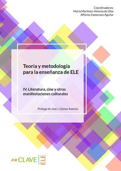 Teoría y Metodología para la enseñanza de ELE IV