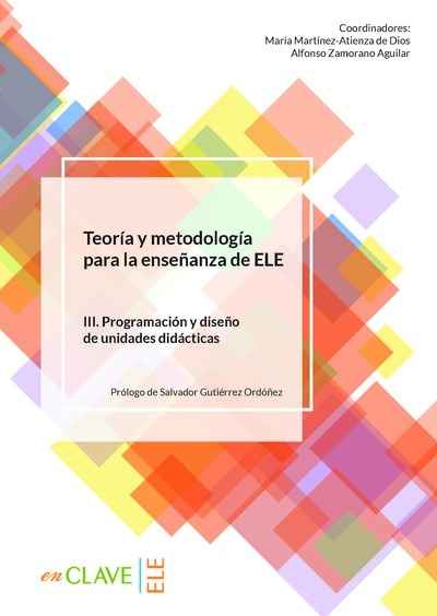Teoría y Metodología para la enseñanza de ELEIII