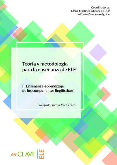 Teoría y Metodología para la enseñanza de ELE II