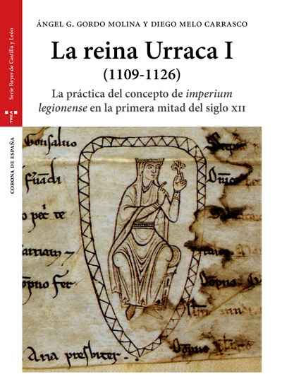 La reina Urraca I (1109-1126)