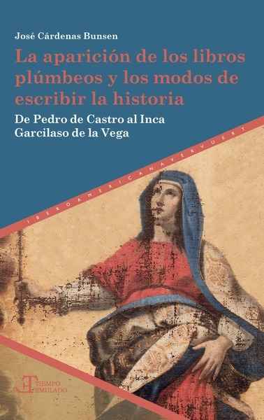 La aparición de los libros plúmbeos y los modos de escribir la historia