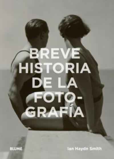 Breve historia de la fotografía