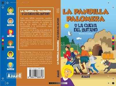 La pandilla Palomera y la cueva del butano.