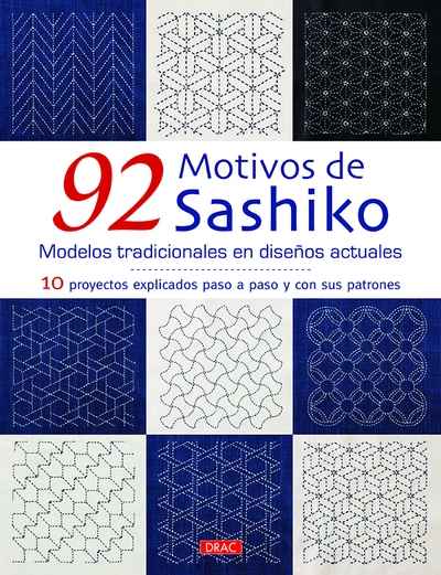 92 motivos de Sashiko. Modelos tradicionales con diseños actuales
