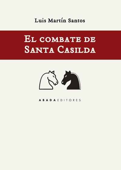 El combate de Santa Casilda