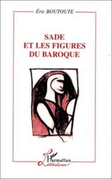 Sade et las figures du Baroque