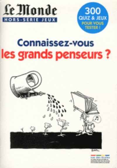 Connaissez-vous les grands penseurs?