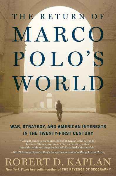 The Return of Marco Polo's World