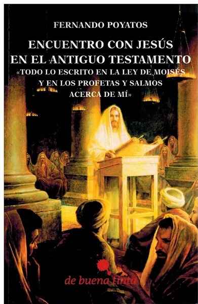 Encuentro con Jesús en el Antiguo Testamento