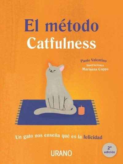 El método Catfulness