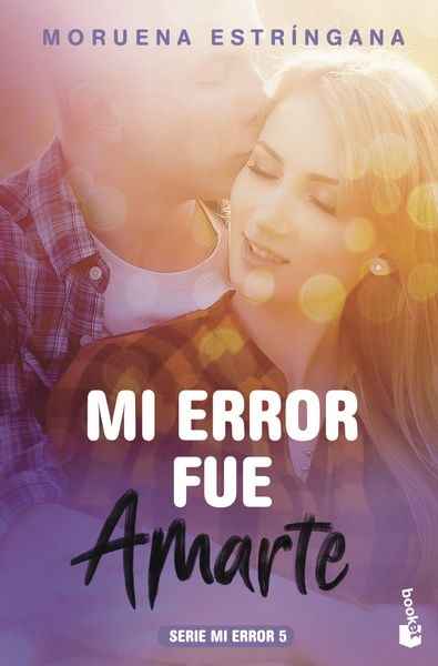 Mi error fue amarte