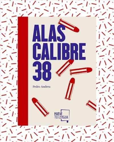 Alas Calibre 38