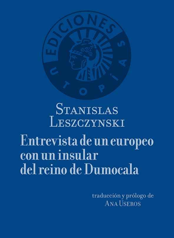 Entrevista de un europeo con un insular del reino de Dumocala