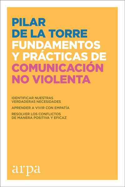 Fundamentos y prácticas de Comunicación No Violenta