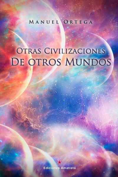 Otras civilizaciones de otros mundos