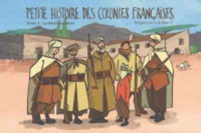 Petite histoire des colonies françaises (tome 3)
