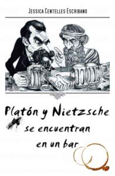 Platón y Nietzsche se encuentran en un bar